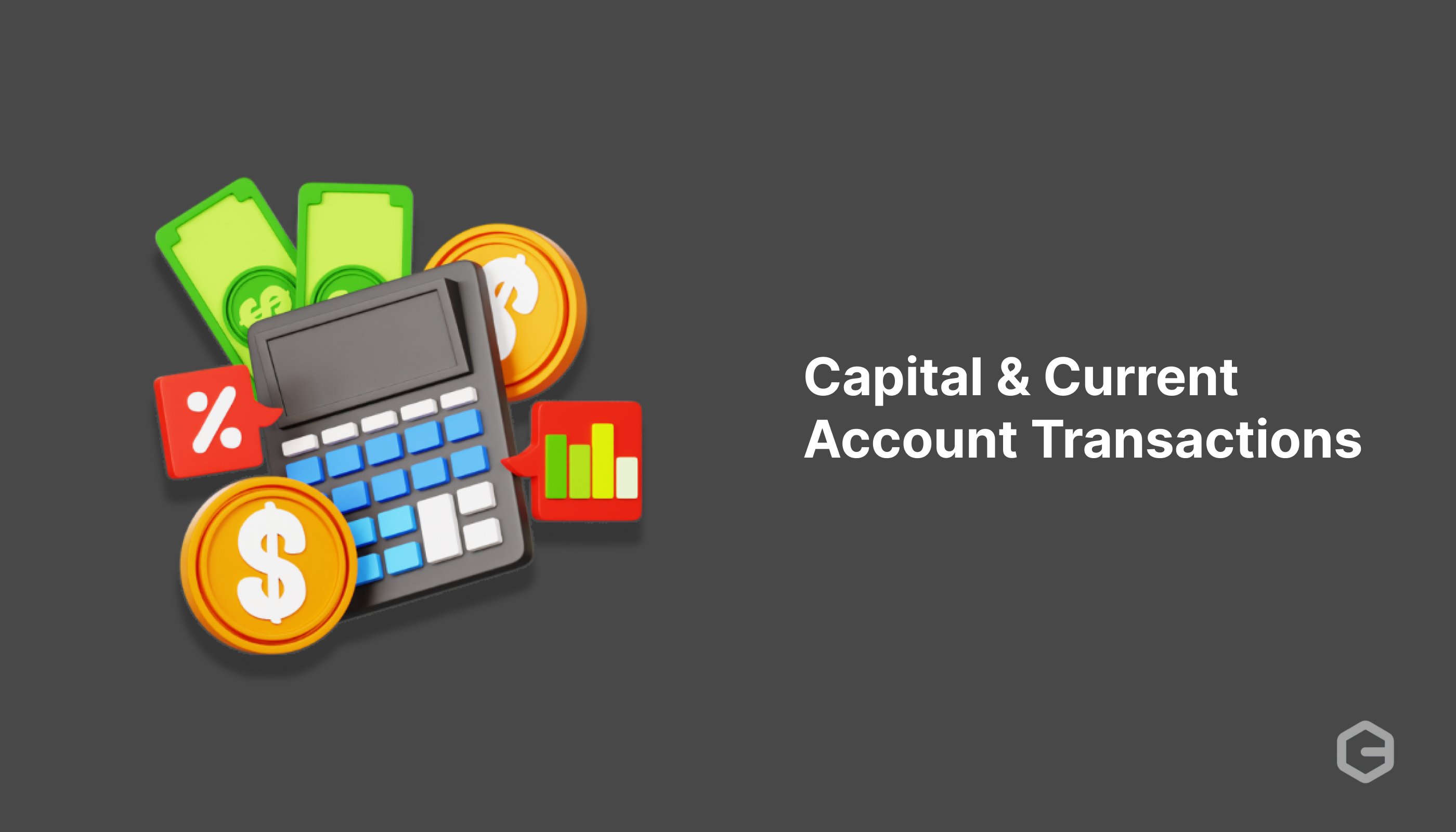 capital-account-transactions-guide