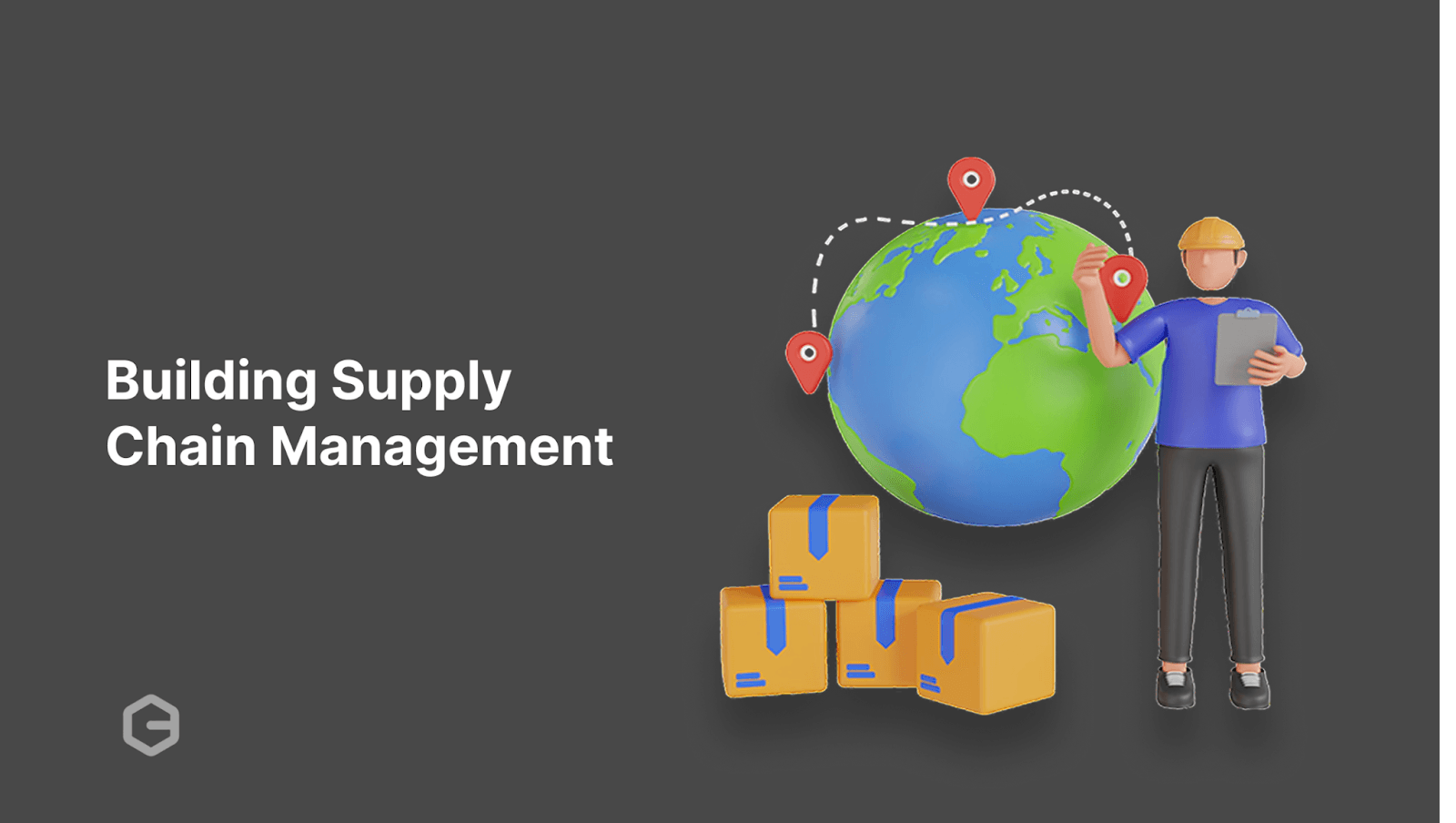 Building Supply Chain Management: A Guide to SCM in Business Operations
