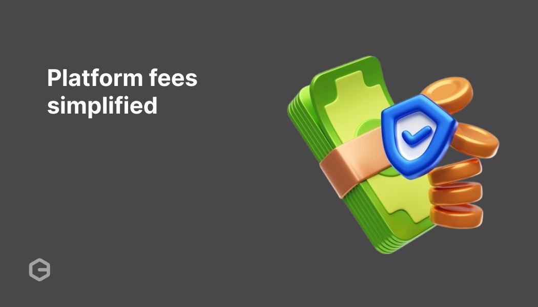 Platform fees: What they are, why they exist, and types