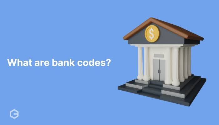 What are bank codes? Different types and how to find them