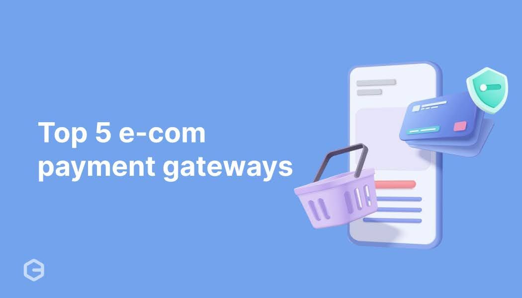 What are e-commerce payment gateways? Top 5 options in India