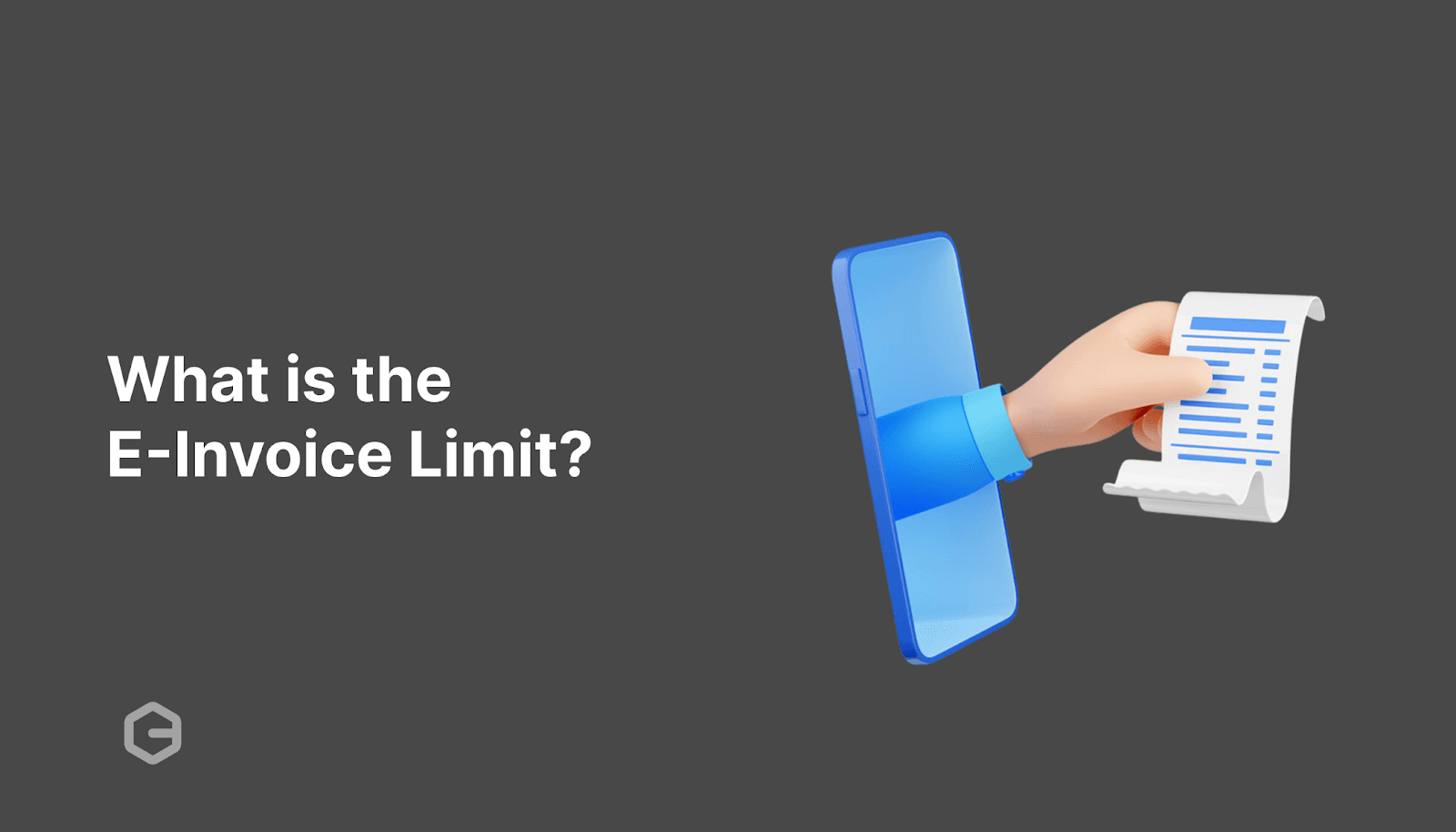 What is the e-invoice limit? A complete guide
