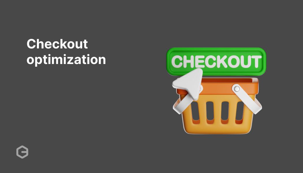 16 best checkout optimization tips to increase sales