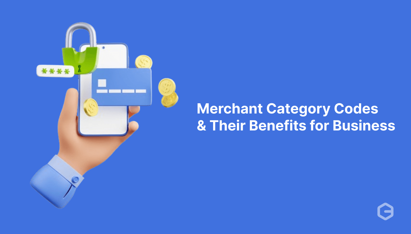 What are Merchant Category Codes (MCC) and Their Benefits for Business