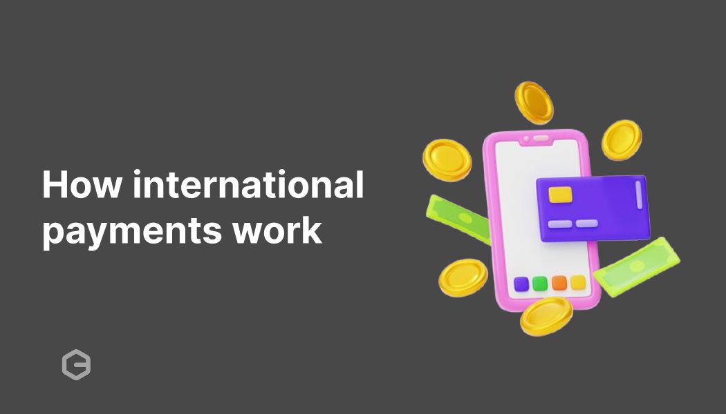 How do international payment methods work?