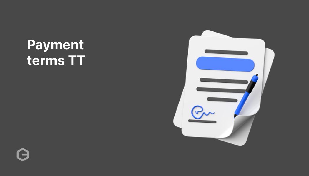 How to structure payment terms TT for faster global sales