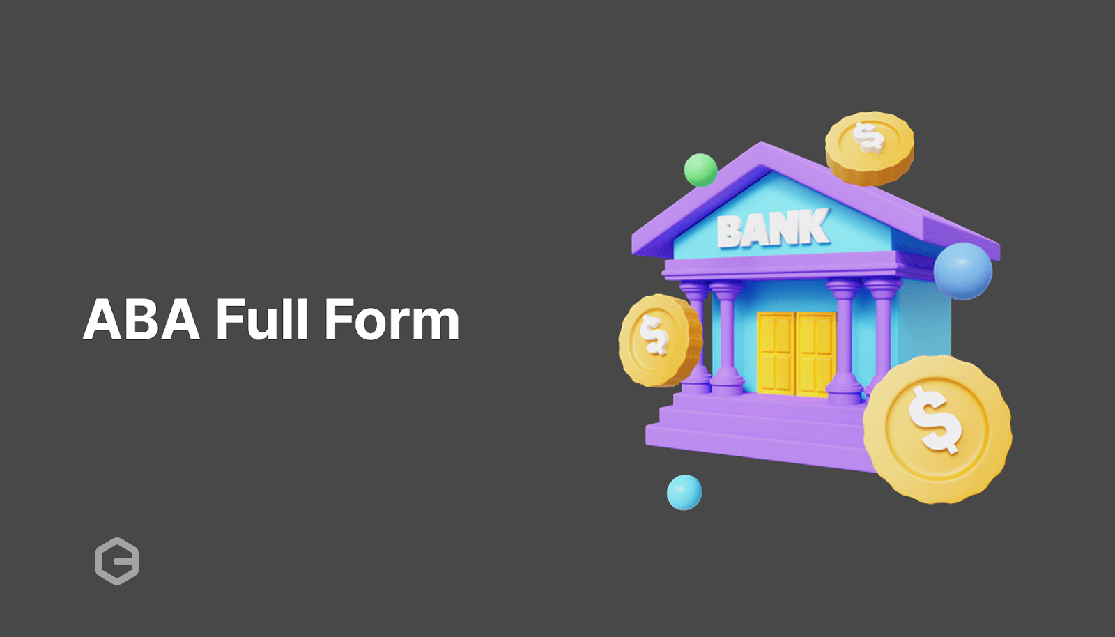 ABA full form: What is the ABA number and how does it work?