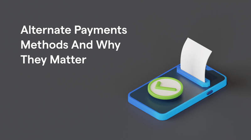 Alternative Payment Methods: Expand & Grow