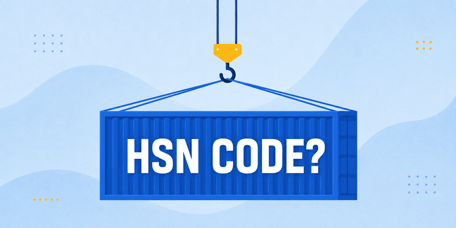 Cracking the Code: HSN Simplified