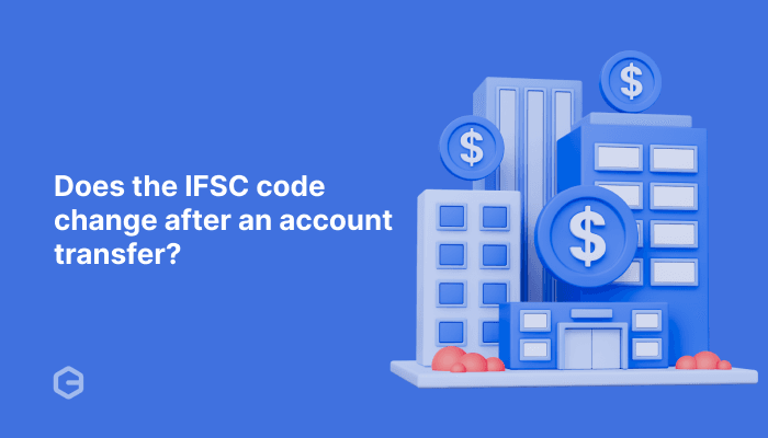 Does the IFSC code change after an account transfer?