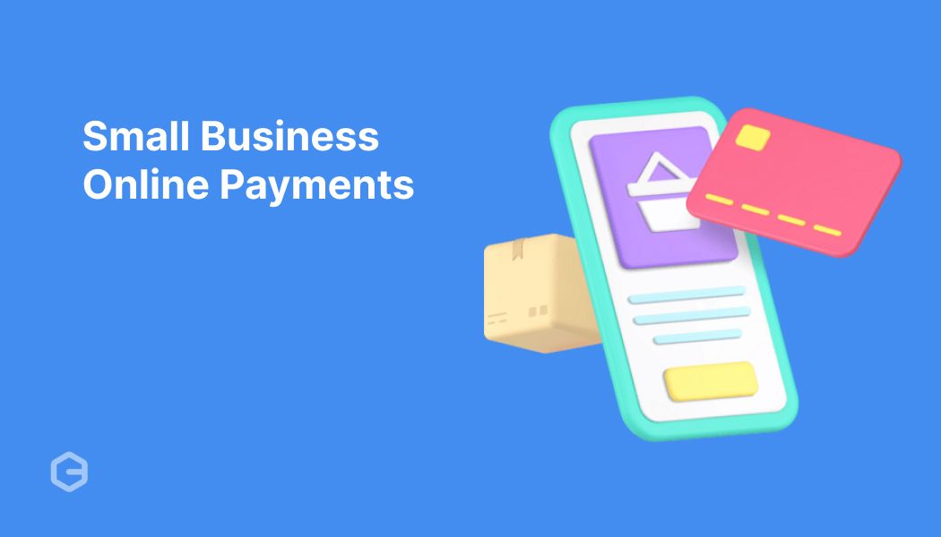 Online payment processing simplified for small businesses