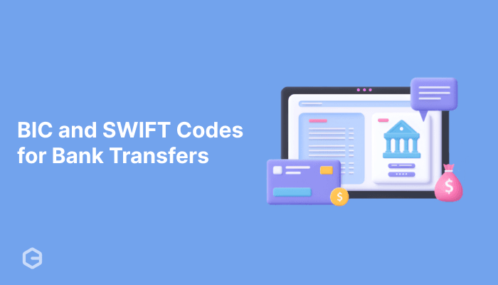 Understanding BIC and SWIFT Codes for Bank Transfers
