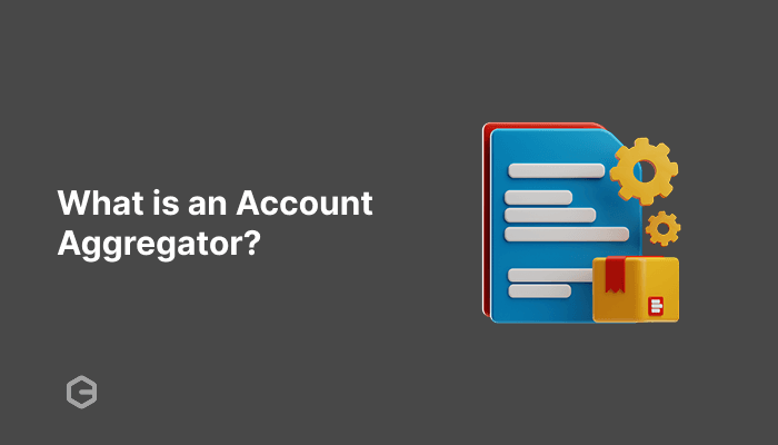 What is an account aggregator? All you need to know