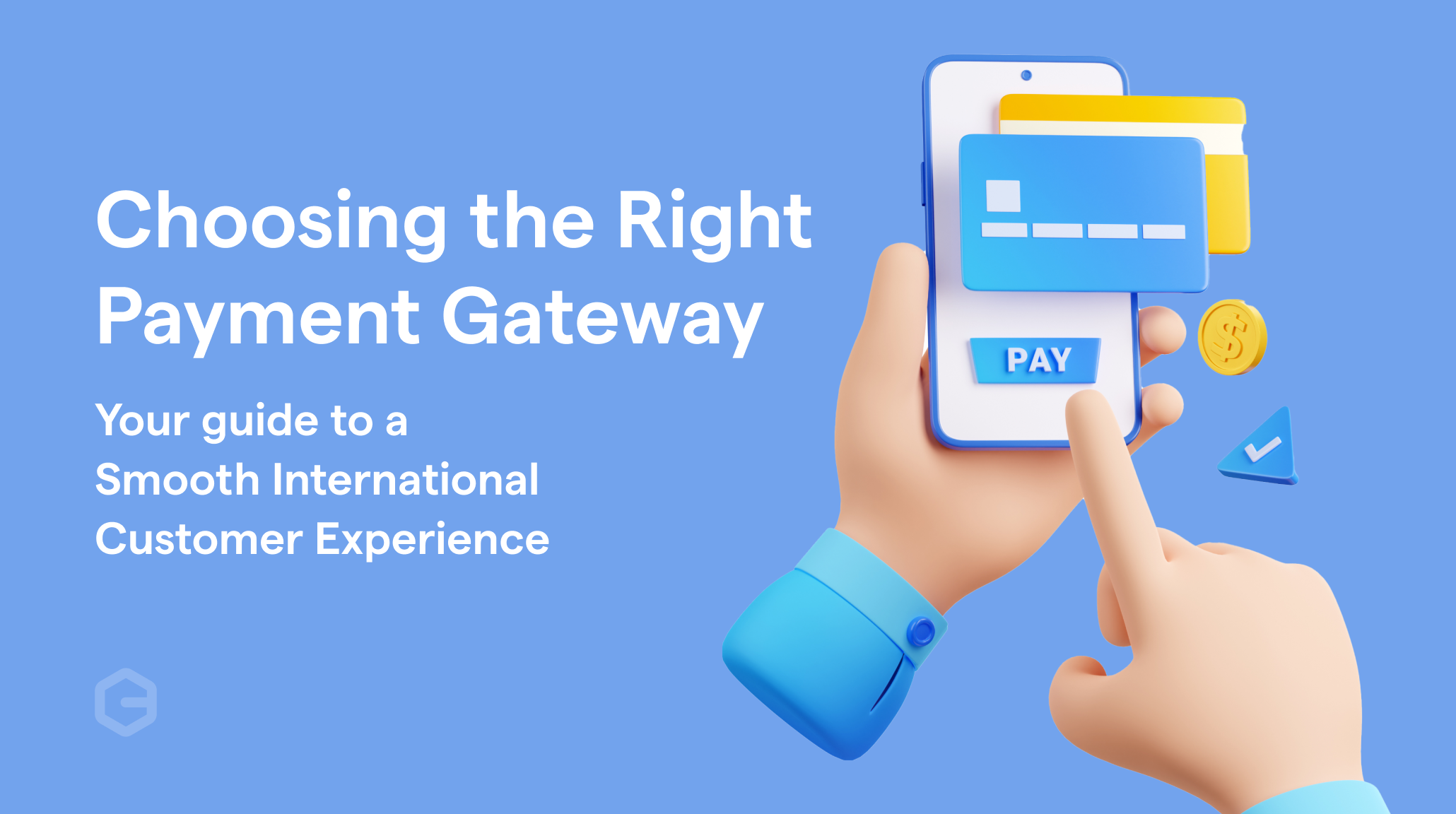 Choosing The Right Payment Gateway