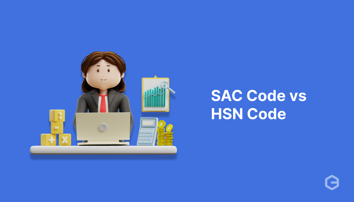 SAC Code vs HSN Code: Differences Explained